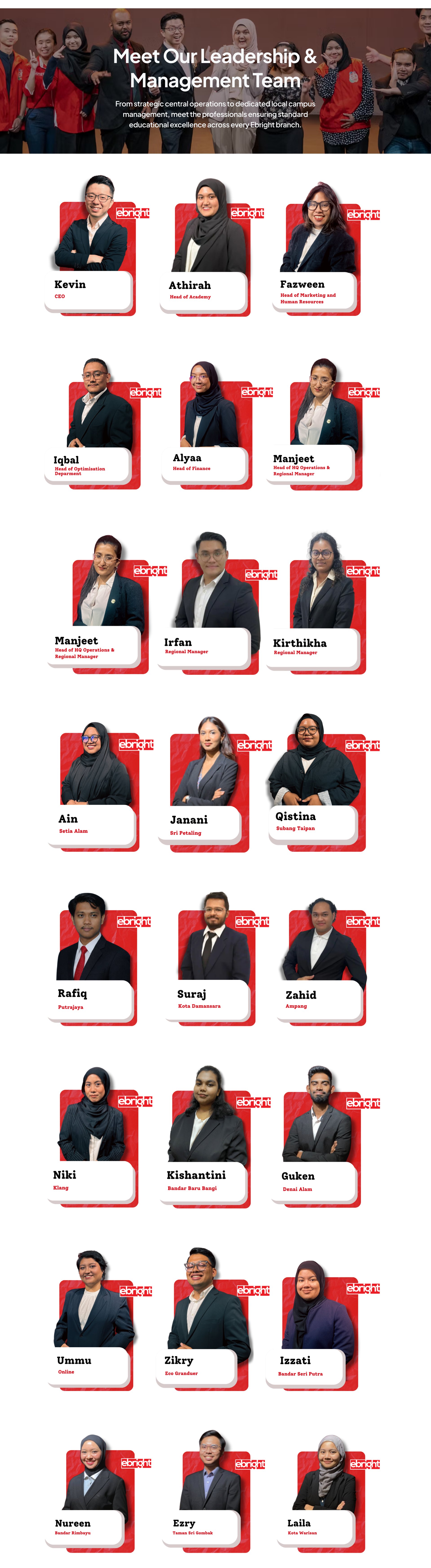 Meet the Ebright leadership and management team — from central HQ leadership to local campus managers across every branch.