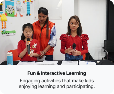 Fun & Interactive Learning — engaging activities that make kids enjoy learning and participating.